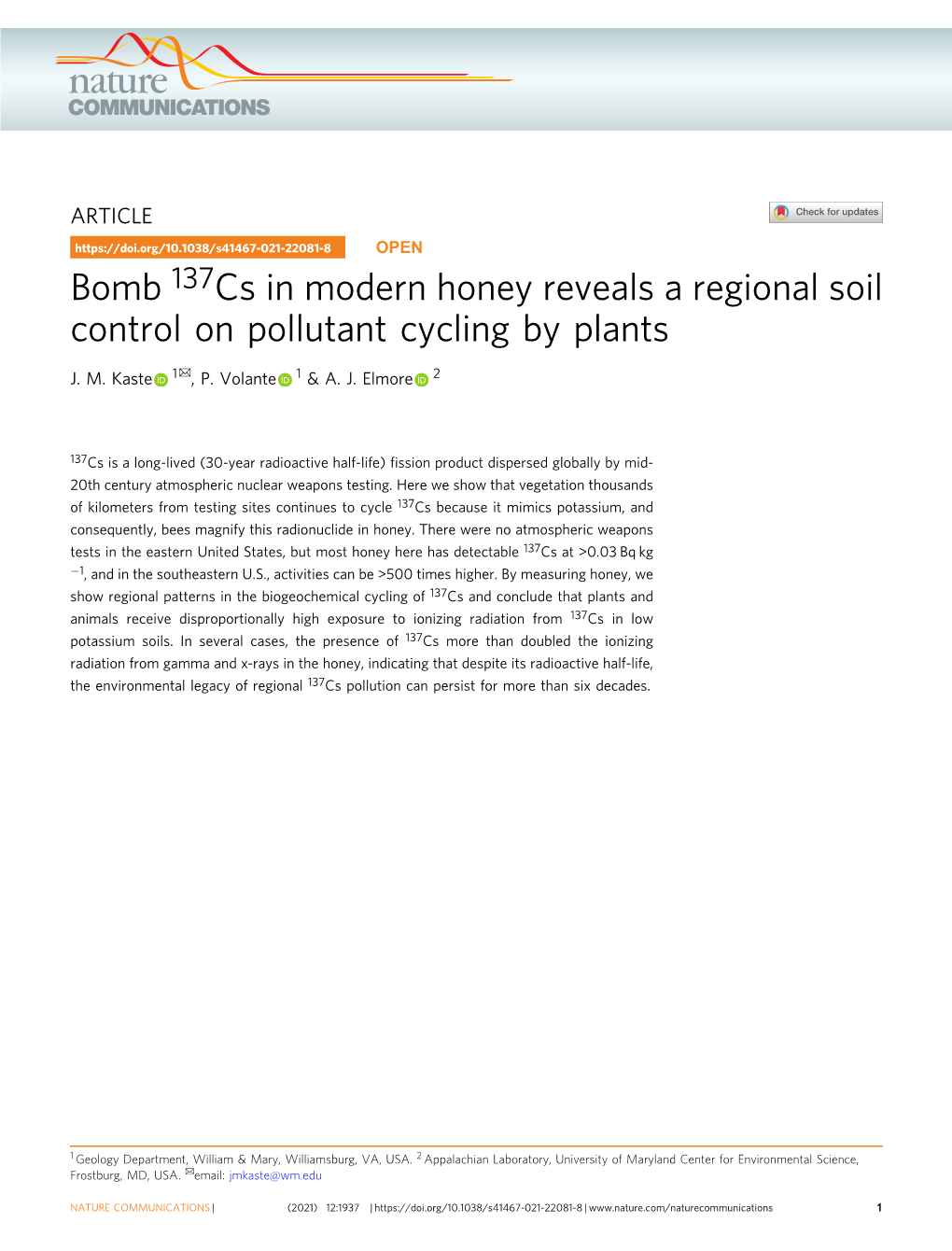 Bomb 137Cs in Modern Honey Reveals a Regional Soil Control on Pollutant Cycling by Plants ✉ J