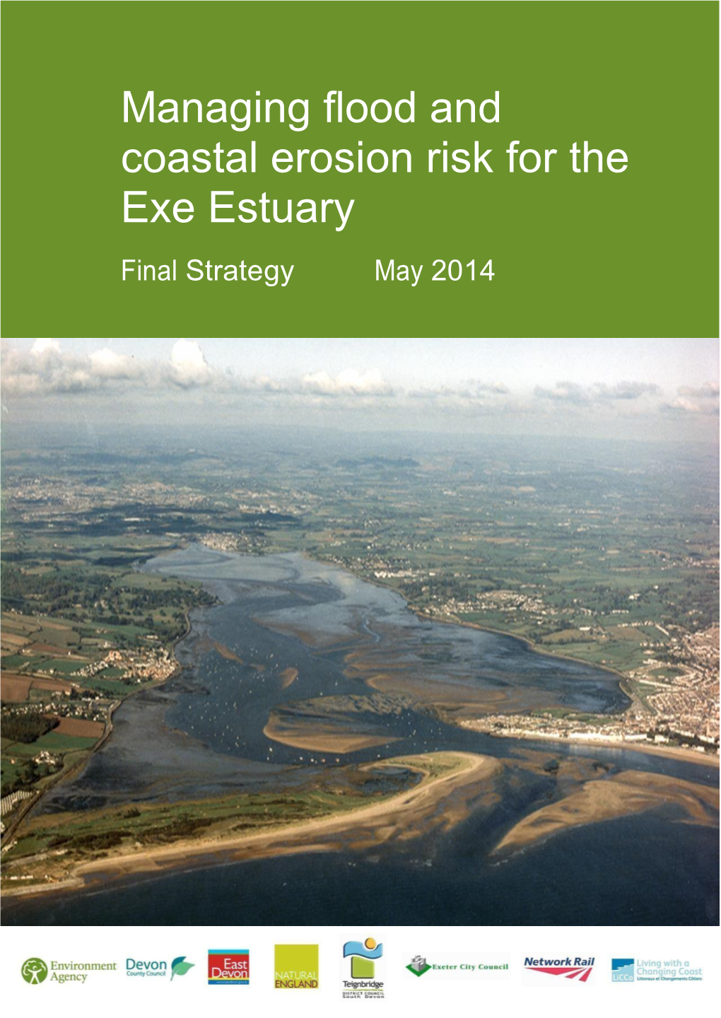 Managing Flood and Coastal Erosion Risk for the Exe Estuary