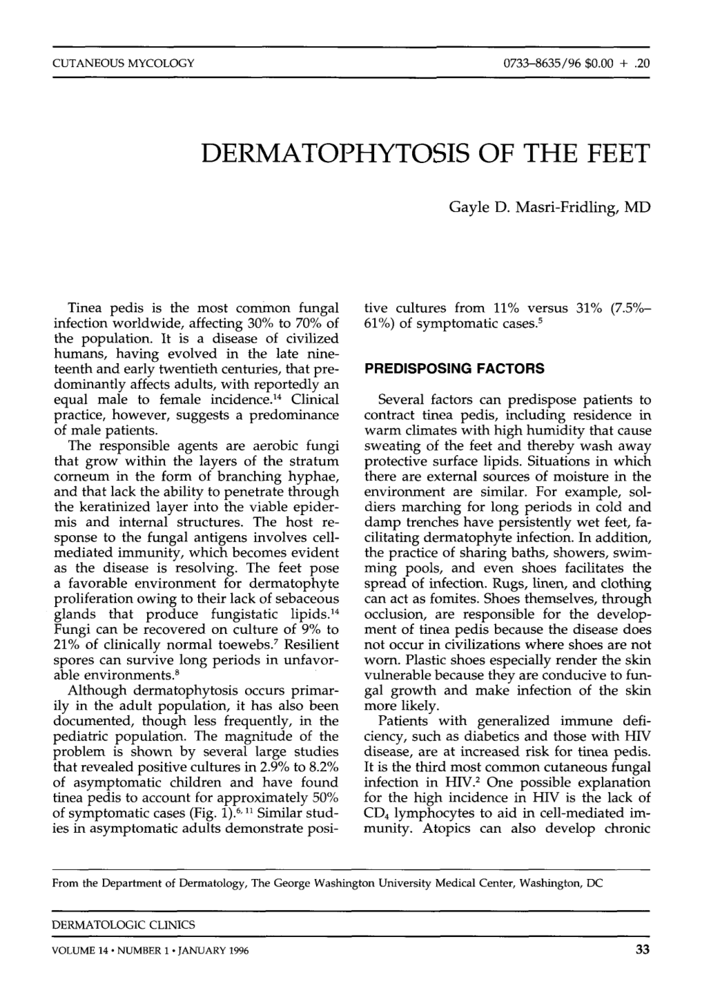 Dermatophytosis of the Feet