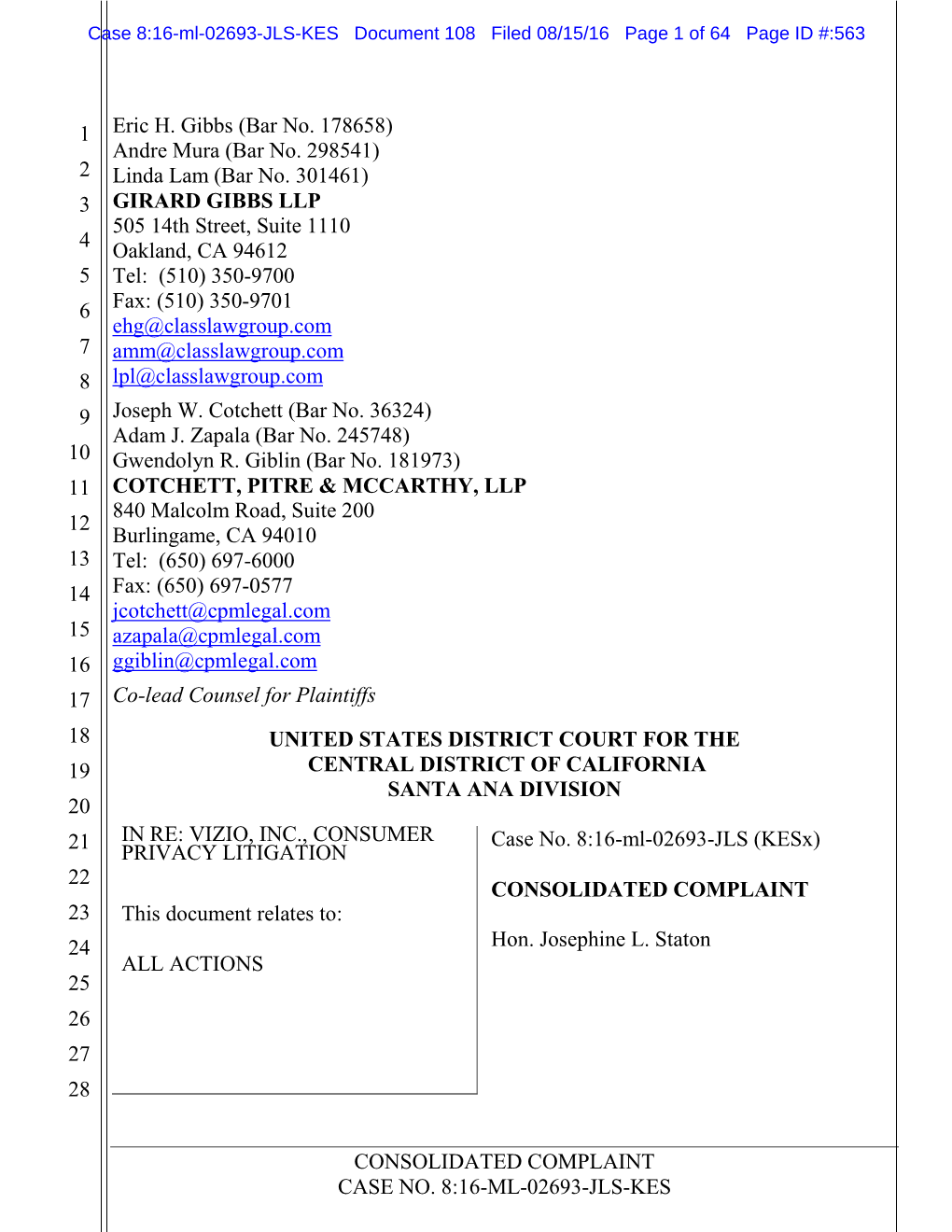 Consolidated Complaint Case No. 8:16-Ml-02693-Jls-Kes 1 2 3