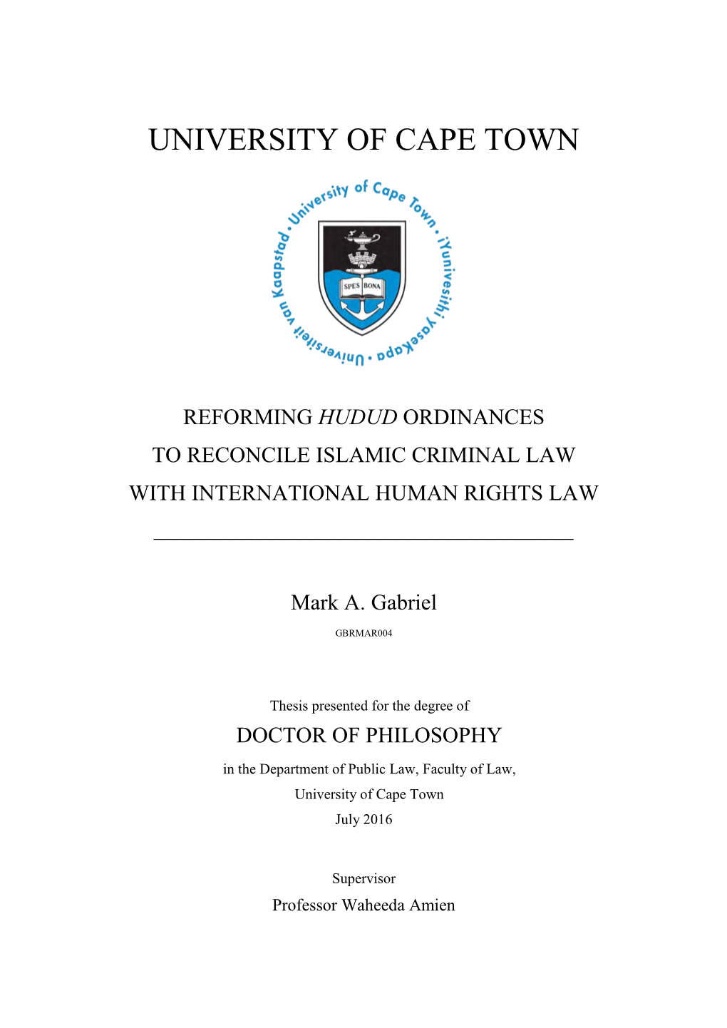 Reforming Hudud Ordinances to Reconcile Islamic Criminal Law with International Human Rights Law ______