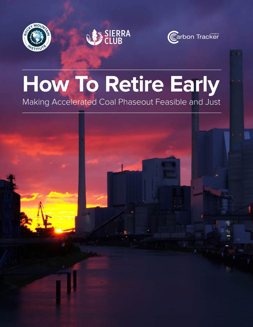 How to Retire Early Making Accelerated Coal Phaseout Feasible and Just “Possible Quote on the Report/Research Topic Here