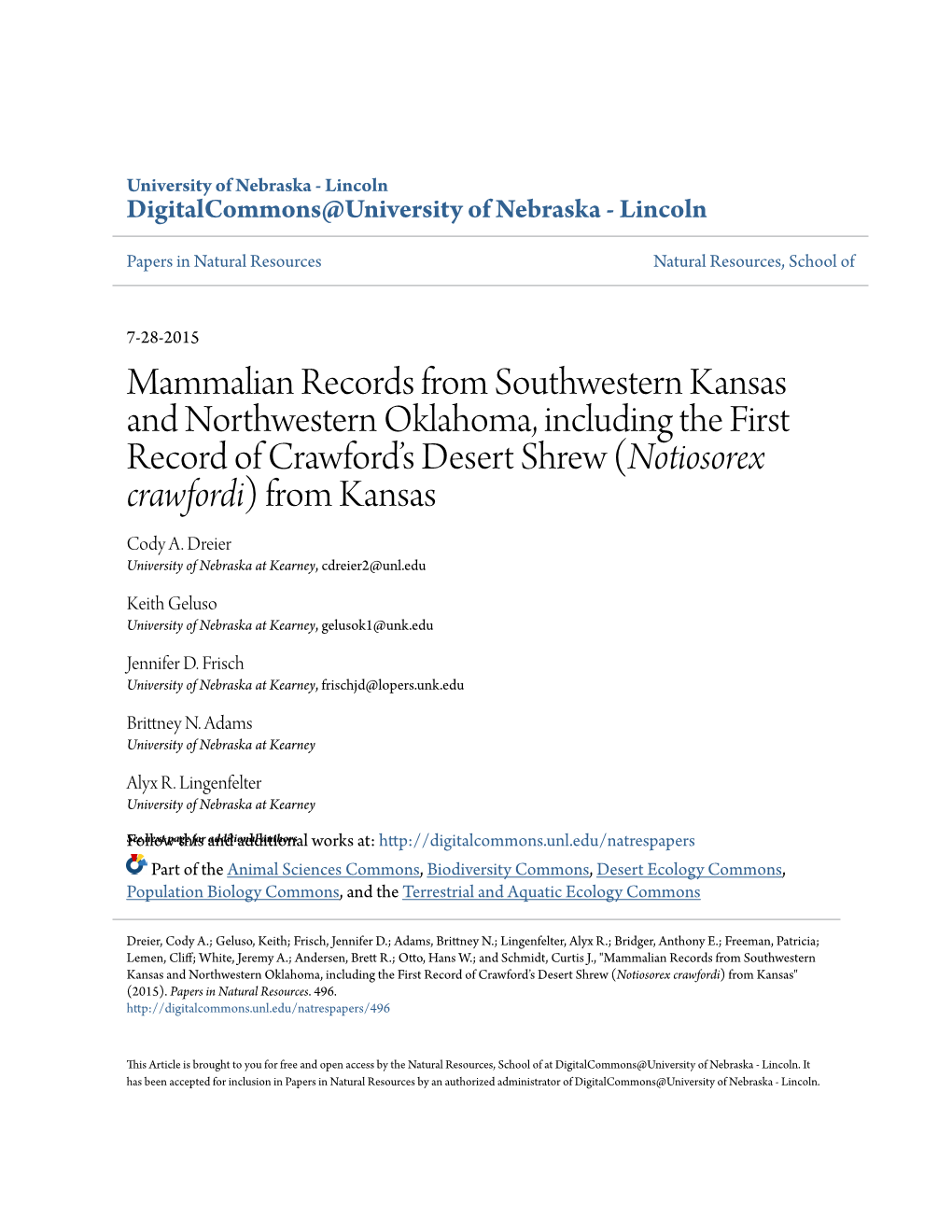 Mammalian Records from Southwestern Kansas and Northwestern Oklahoma, Including the First Record of Crawford’S Desert Shrew (Notiosorex Crawfordi) from Kansas Cody A
