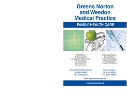 Greens Norton and Weedon Medical Practice FAMILY HEALTH CARE