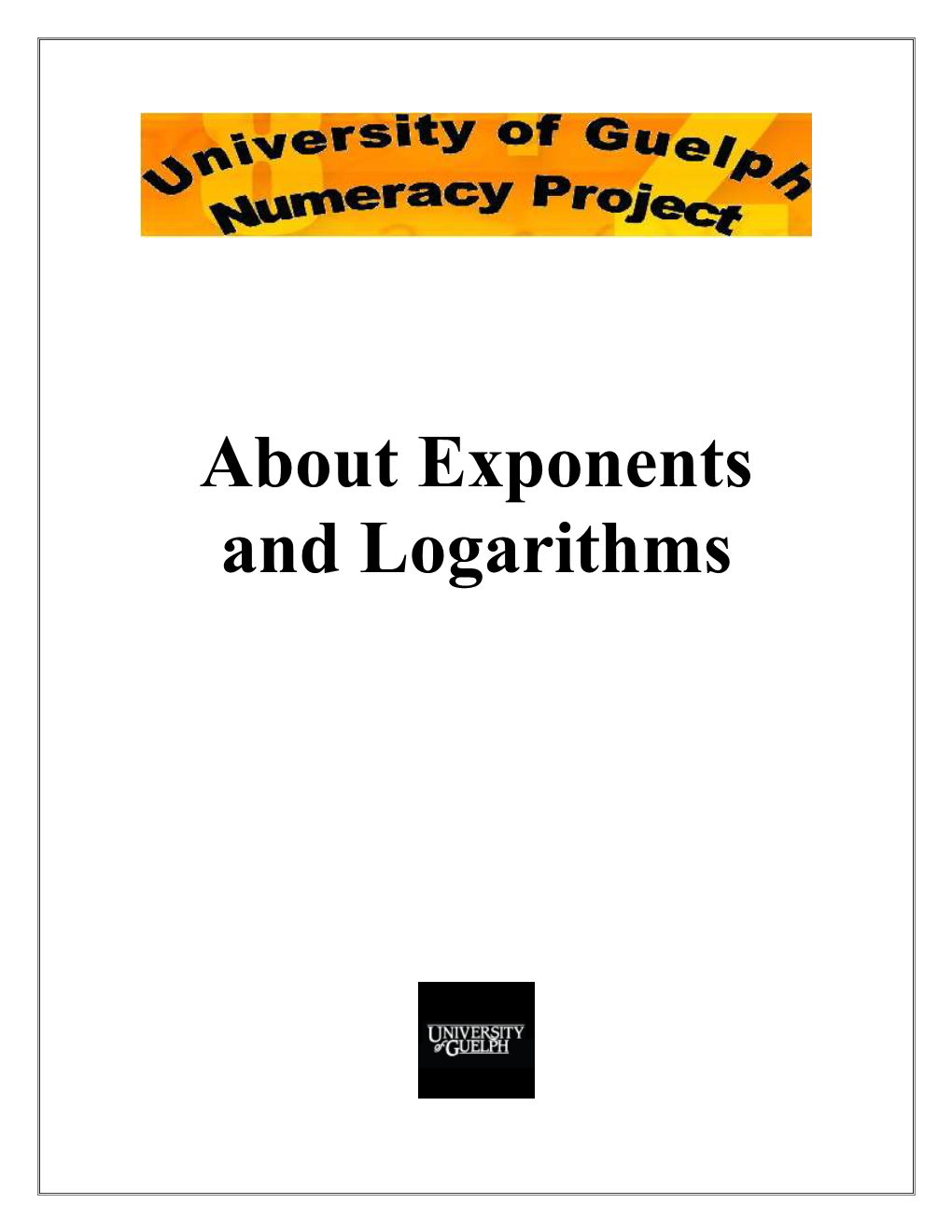 About Exponents and Logarithms