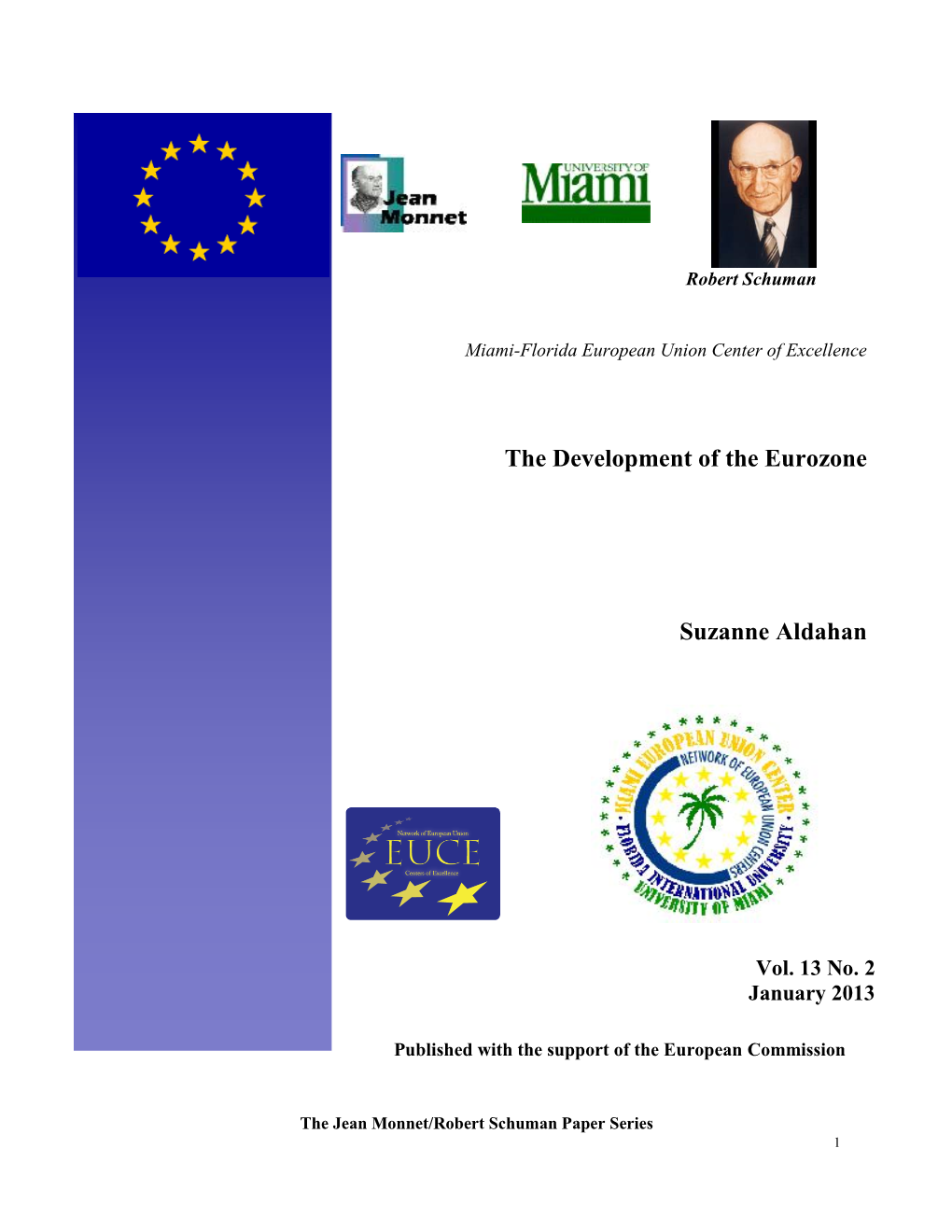 The Development of the Eurozone Suzanne Aldahan