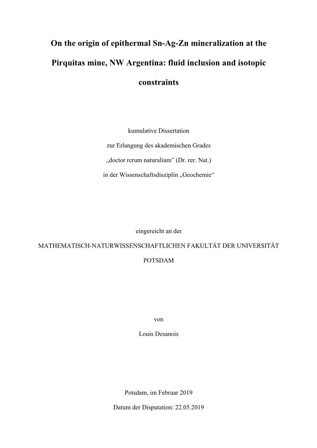 On the Origin of Epithermal Sn-Ag-Zn Mineralization at the Pirquitas Mine