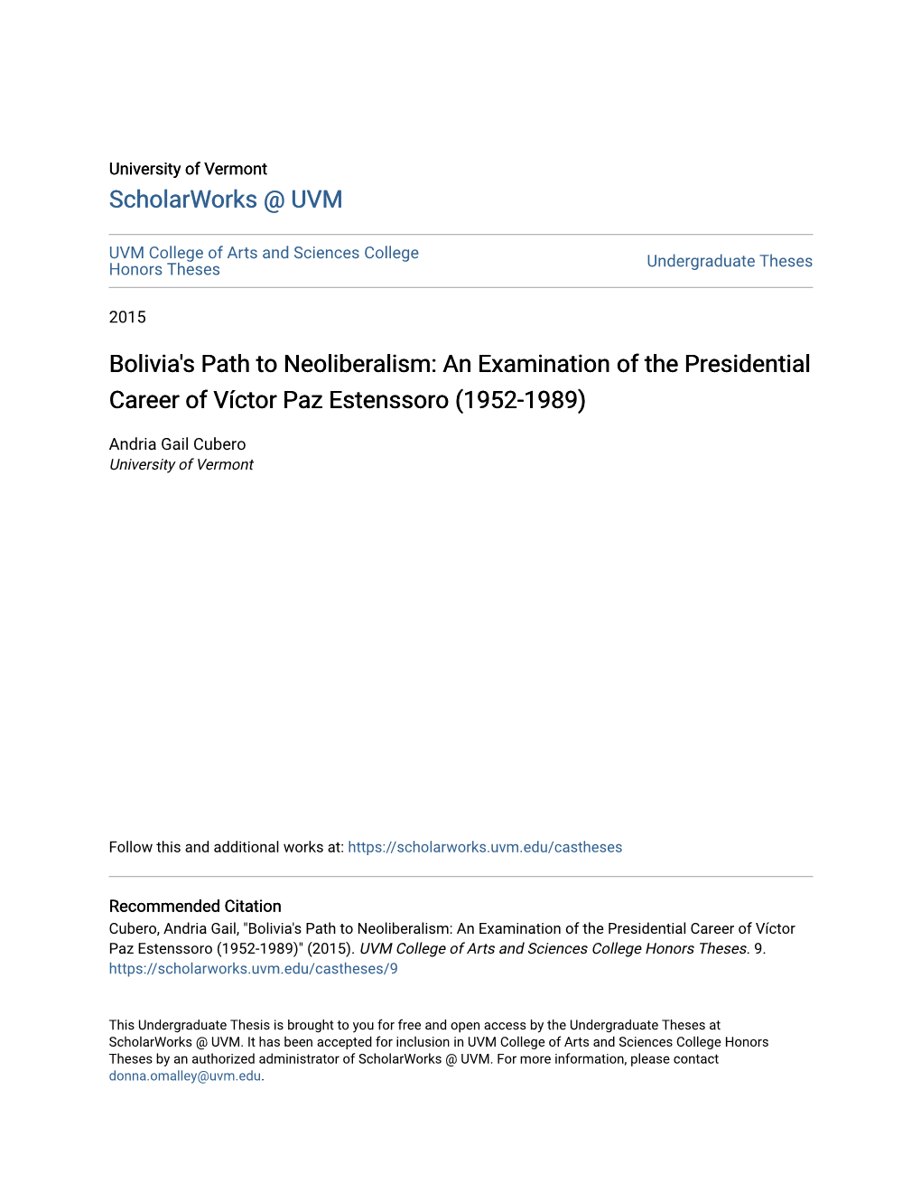 An Examination of the Presidential Career of Víctor Paz Estenssoro (1952-1989)