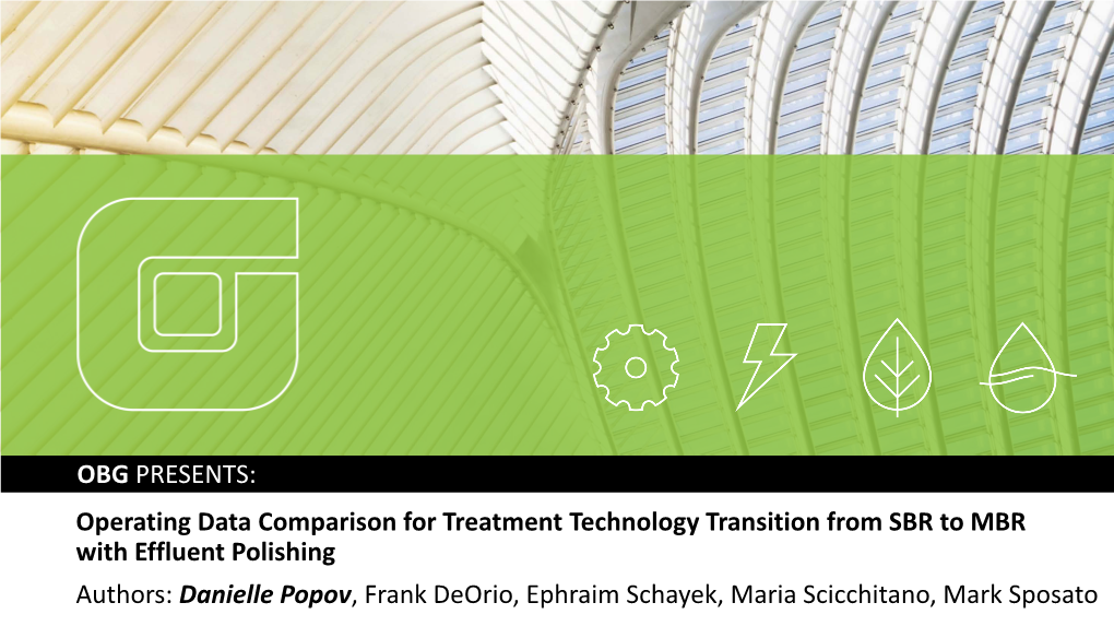 Operating Data Comparison for Treatment Technology Transition