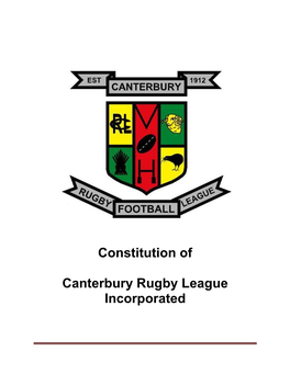Constitution of Canterbury Rugby League Incorporated