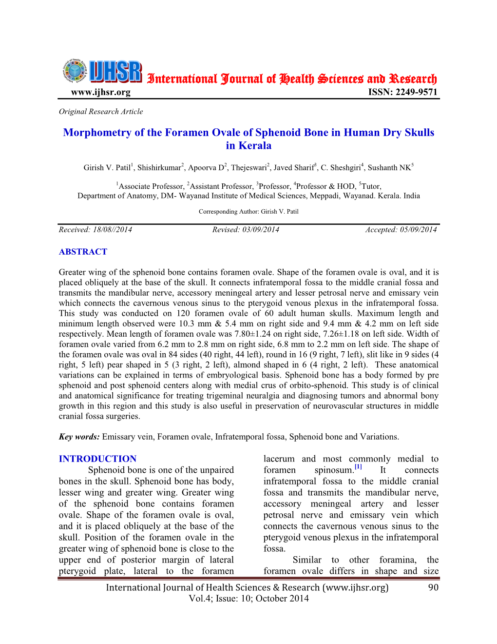 Morphometry of the Foramen Ovale of Sphenoid Bone in Human Dry Skulls in Kerala