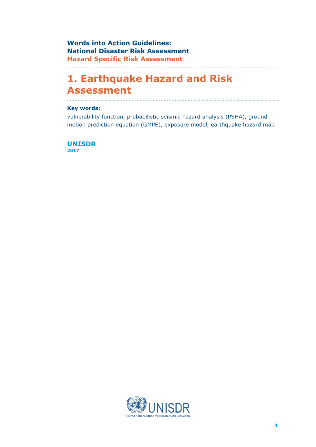 1. Earthquake Hazard and Risk Assessment