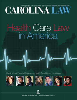 Carolina Law Experts Weigh in on Health Care Reform Legislation