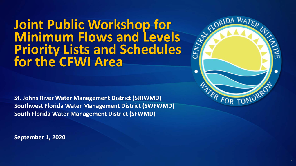 Joint Public Workshop for Minimum Flows and Levels Priority Lists and Schedules for the CFWI Area