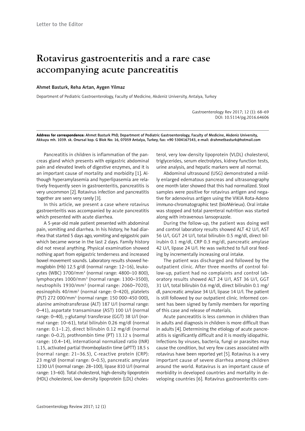 Rotavirus Gastroenteritis and a Rare Case Accompanying Acute Pancreatitis