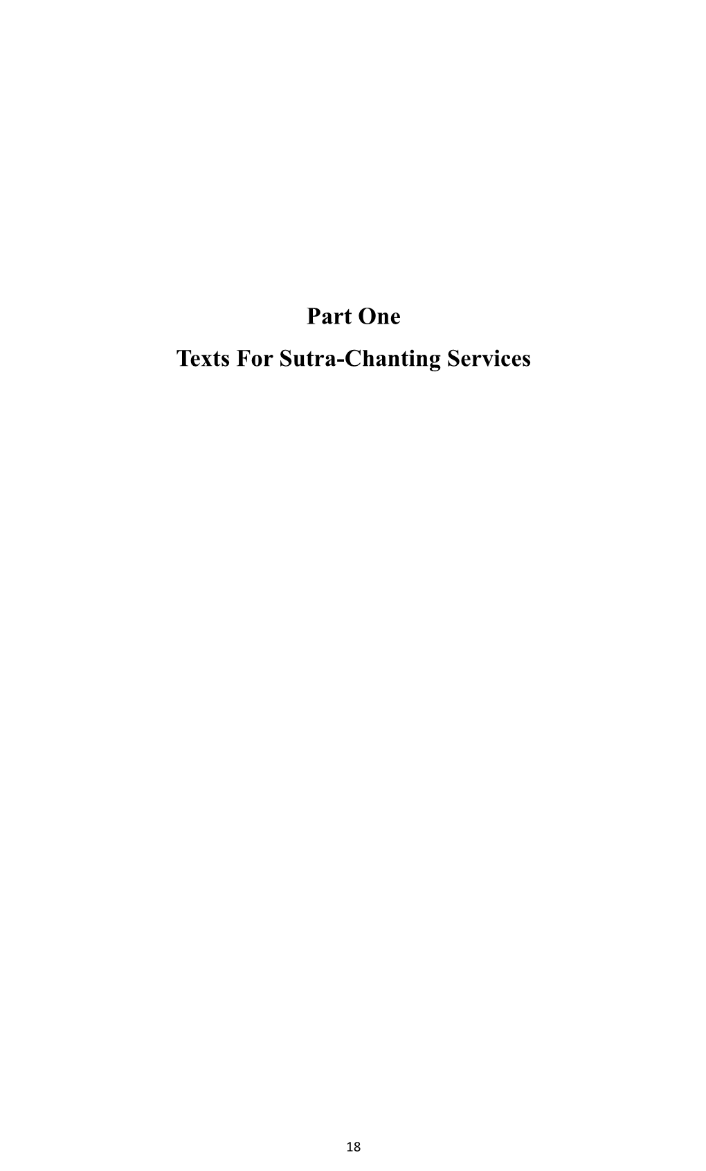 Part One Texts for Sutra-Chanting Services