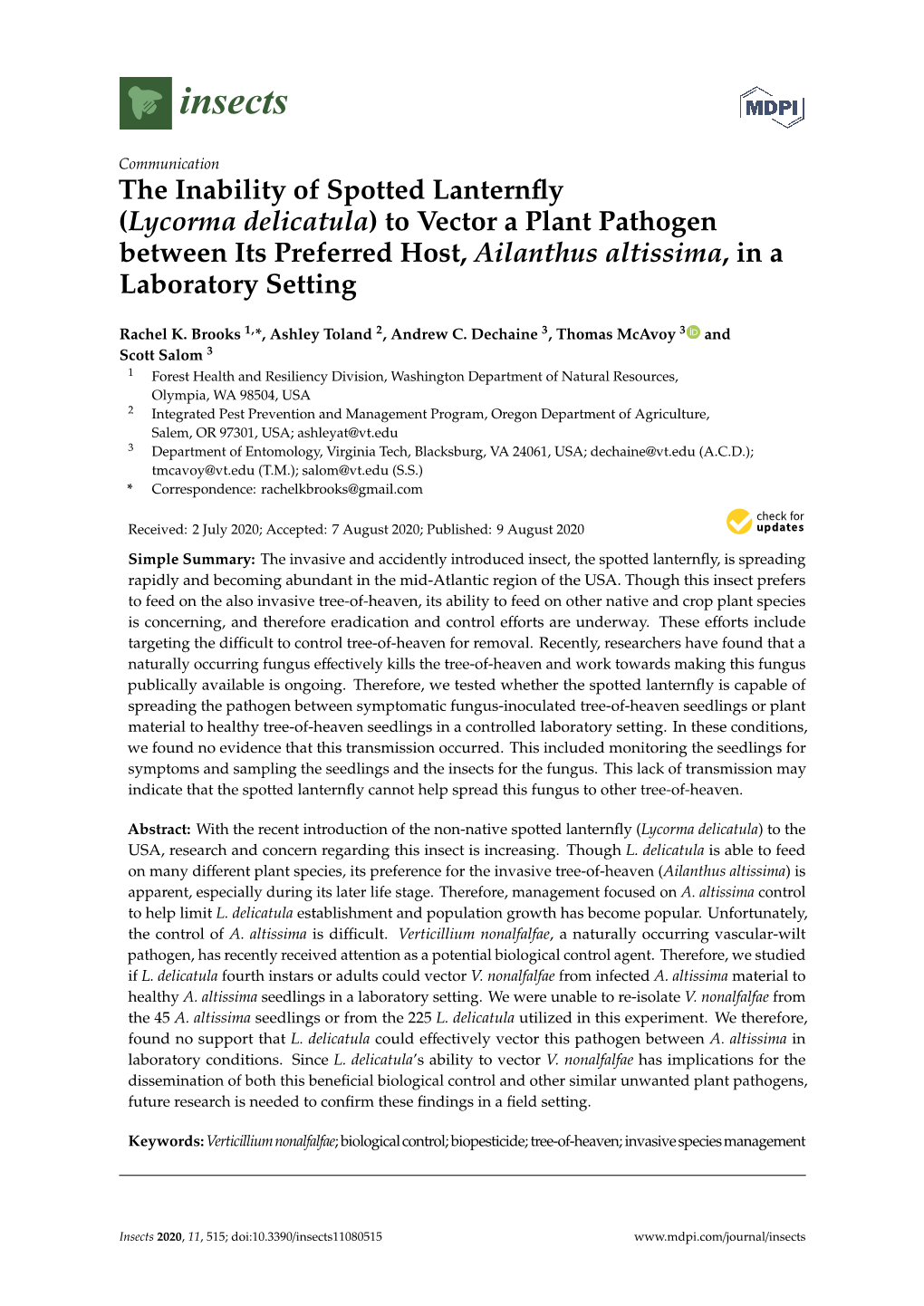 The Inability of Spotted Lanternfly (Lycorma Delicatula) to Vector a Plant Pathogen Between Its Preferred Host, Ailanthus Altissima, in a Laboratory Setting