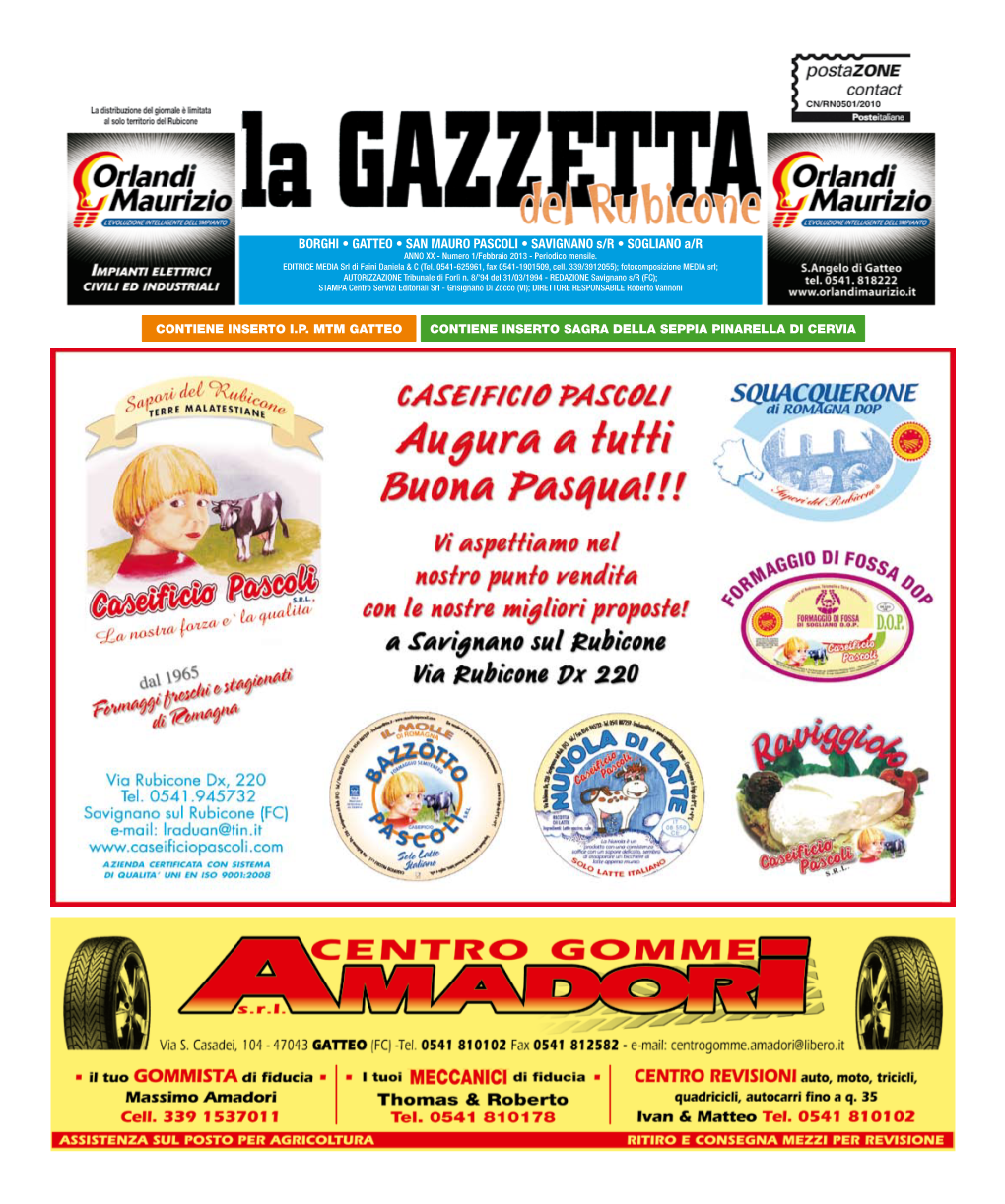 BORGHI • GATTEO • SAN MAURO PASCOLI • SAVIGNANO S/R • SOGLIANO A/R ANNO XX - Numero 1/Febbraio 2013 - Periodico Mensile