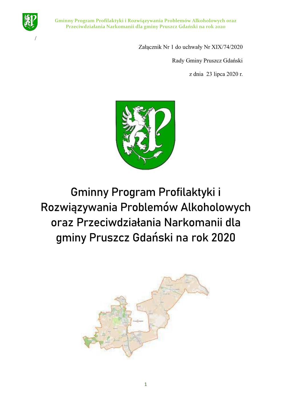 Gminny Program Profilaktyki I Rozwiązywania Problemów Alkoholowych Oraz Przeciwdziałania Narkomanii Dla Gminy Pruszcz Gdański Na Rok 2020