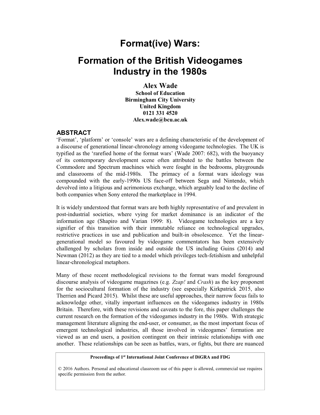 Format(Ive) Wars: Formation of the British Videogames Industry in The