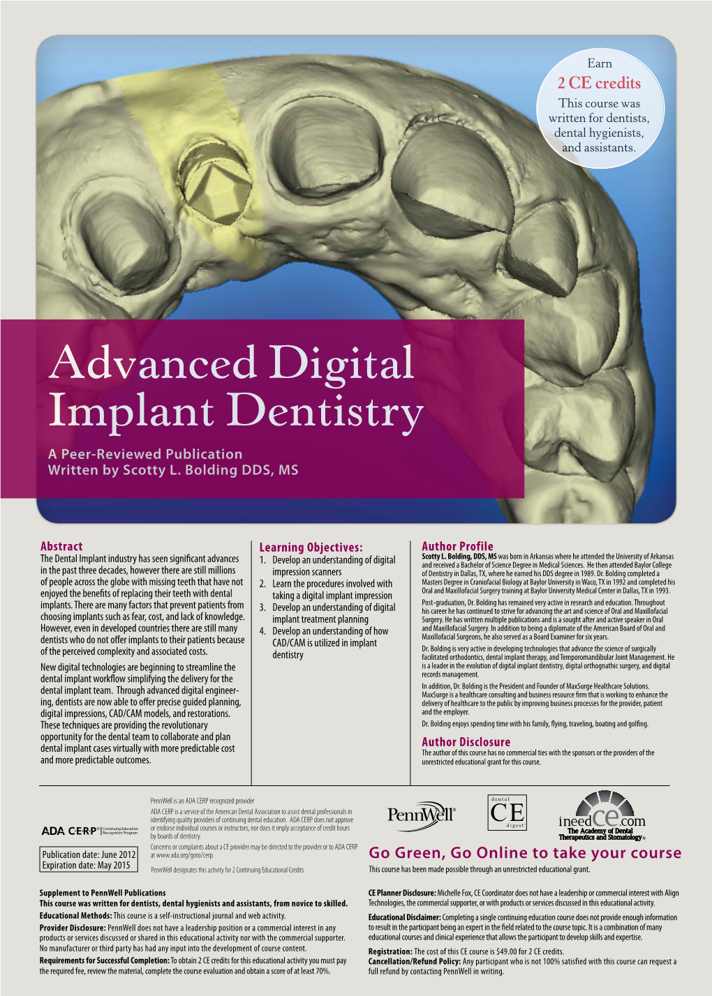 Advanced Digital Implant Dentistry a Peer-Reviewed Publication Written by Scotty L