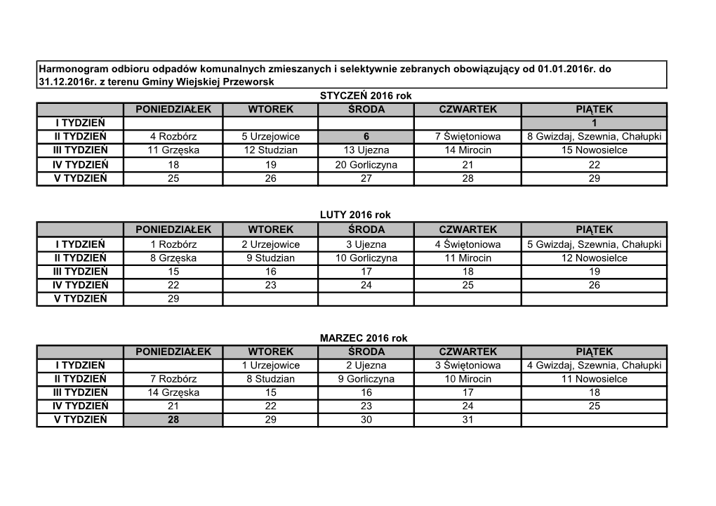 STYCZEŃ 2016 Rok PONIEDZIAŁEK WTOREK ŚRODA CZWARTEK