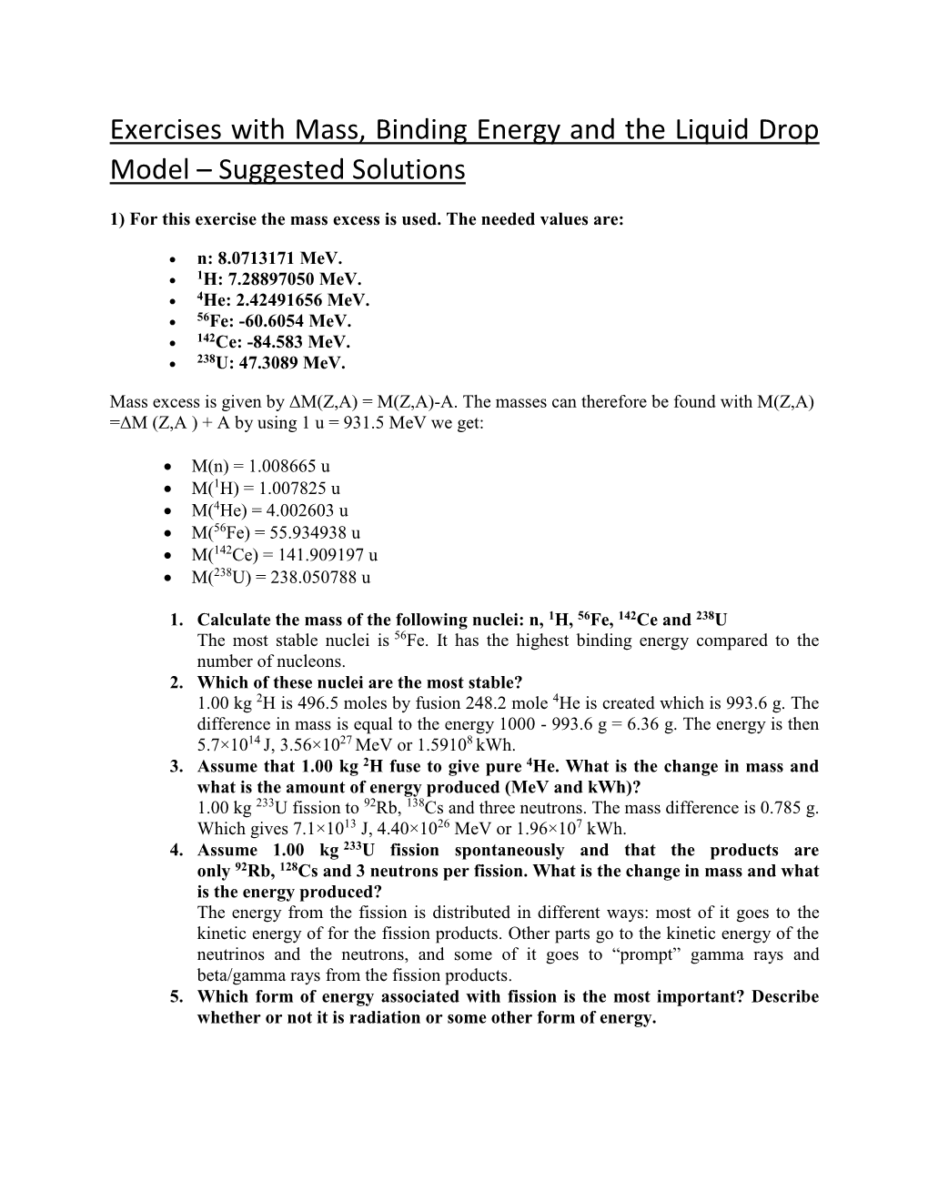 Exercises with Mass, Binding Energy and the Liquid Drop Model – Suggested Solutions