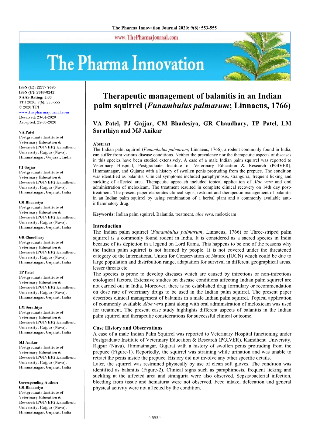 Therapeutic Management of Balanitis in an Indian Palm Squirrel by Using Combination of a Herbal Plant and a Commonly Available Anti- CM Bhadesiya Inflammatory Drug