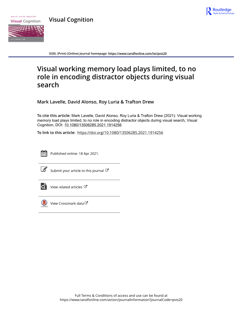 Visual Working Memory Load Plays Limited, to No Role in Encoding Distractor Objects During Visual Search