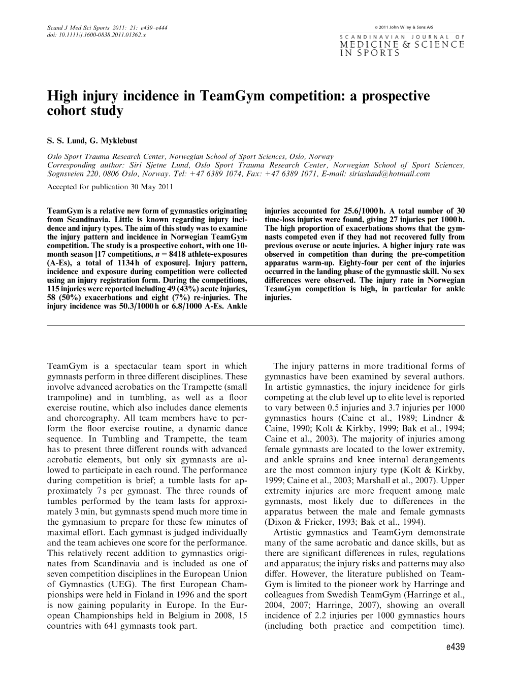 High Injury Incidence in Teamgym Competition: a Prospective Cohort Study