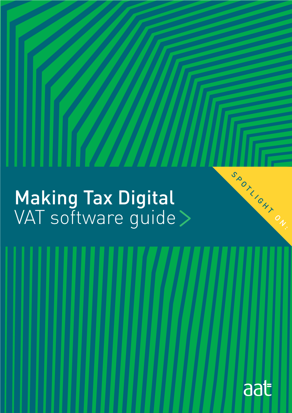 Making Tax Digital VAT Software Guide ON: Making Tax Digital VAT Software Guide
