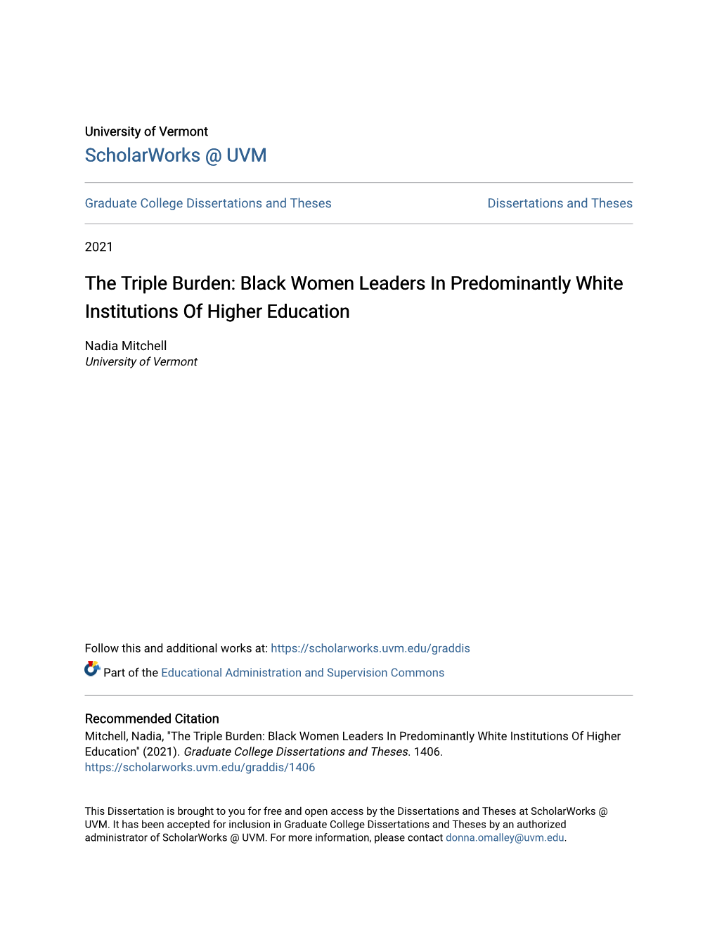 The Triple Burden: Black Women Leaders in Predominantly White Institutions of Higher Education