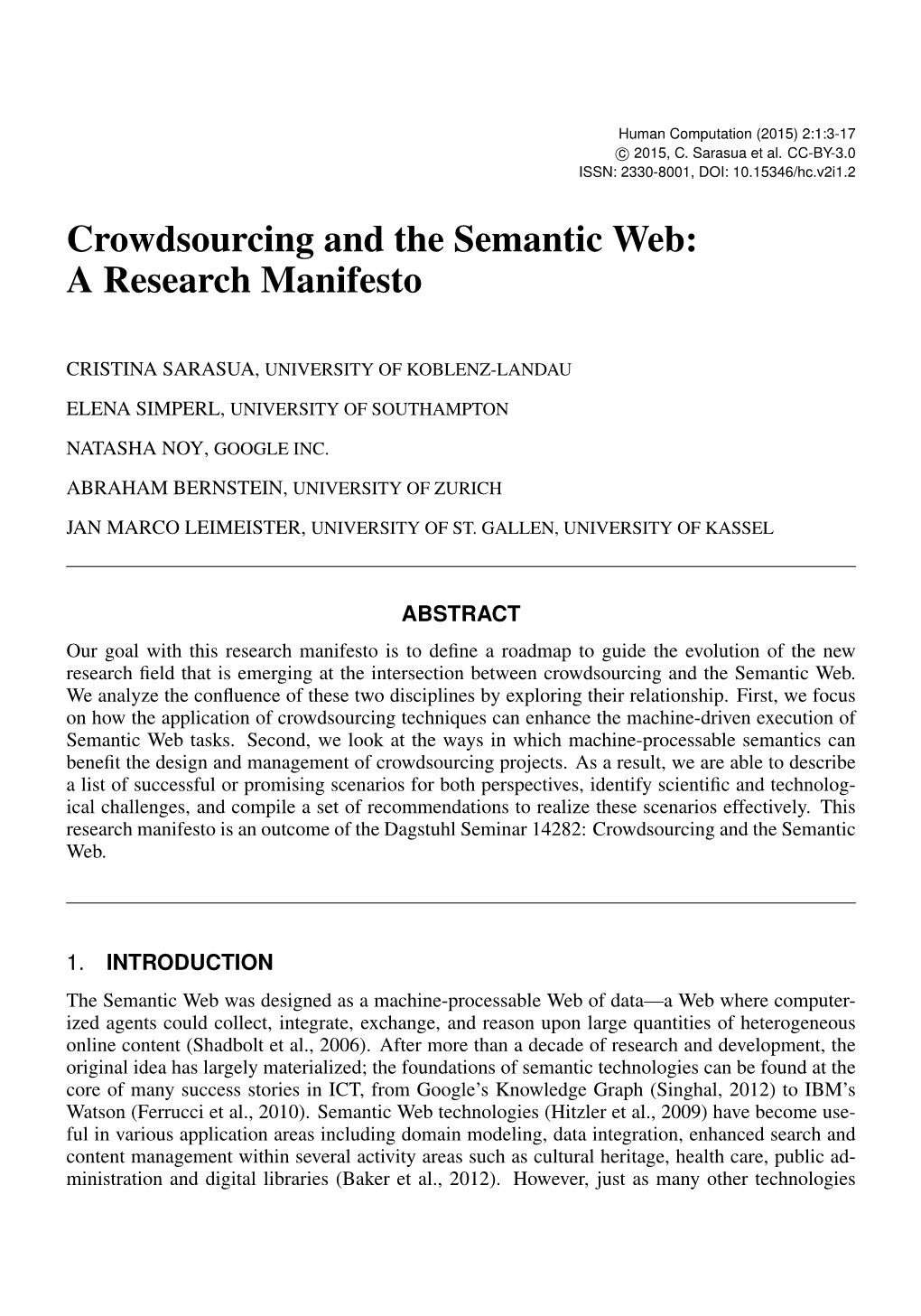 Crowdsourcing and the Semantic Web: a Research Manifesto