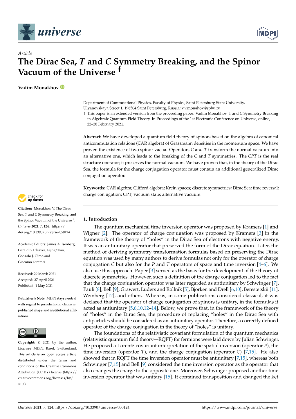 The Dirac Sea, T and C Symmetry Breaking, and the Spinor Vacuum of the Universe †