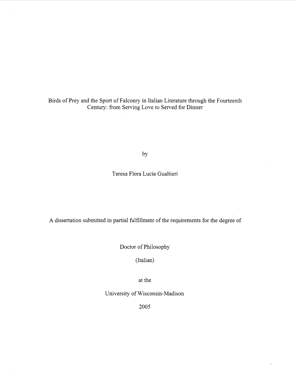 Birds of Prey and the Sport of Falconry in Italian Literature Through the Fourteenth Century: from Serving Love to Served for Dinner