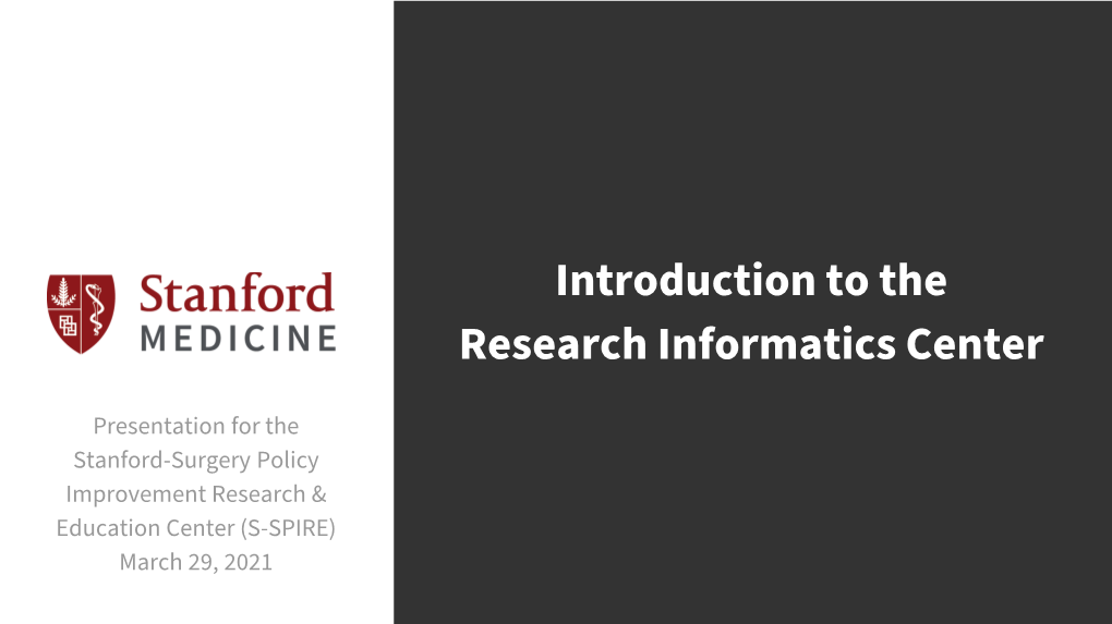 Introduction to the Research Informatics Center