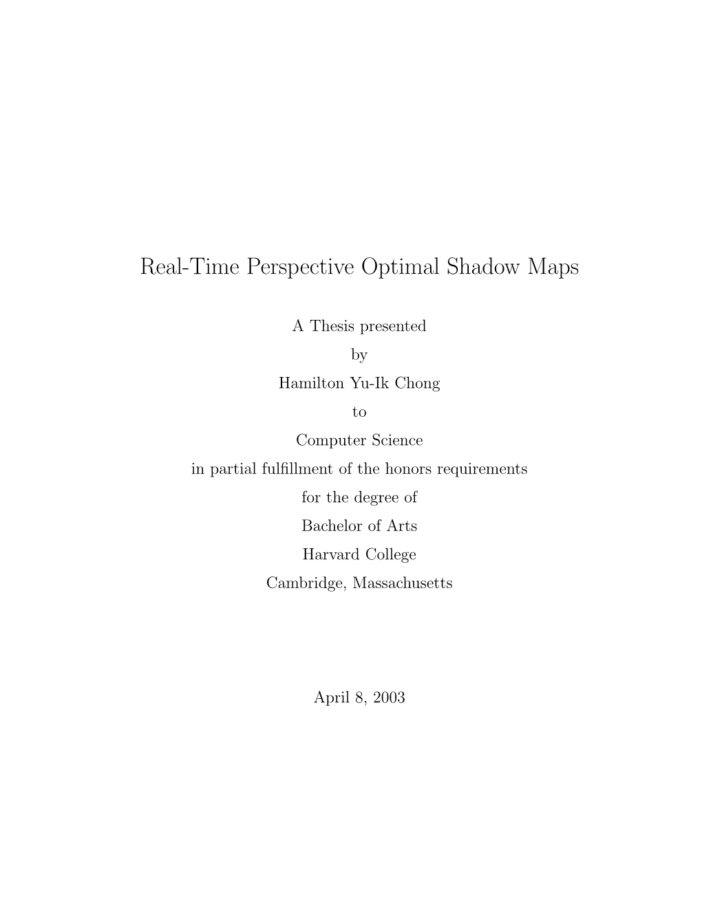 Real-Time Perspective Optimal Shadow Maps