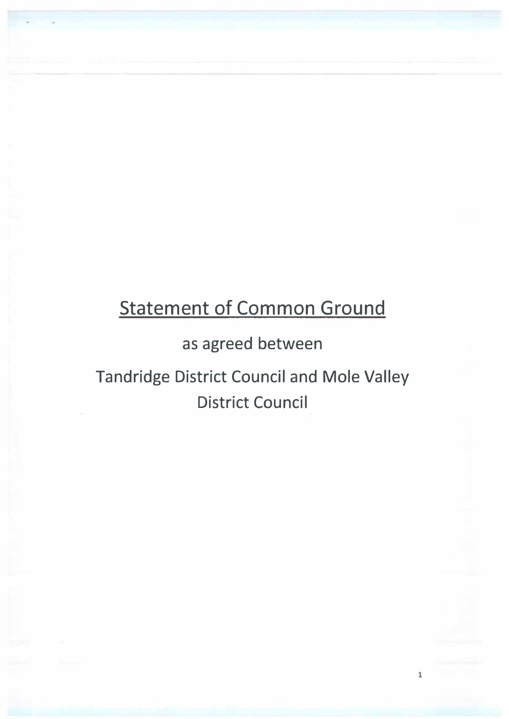 Statement of Common Ground As Agreed Between Tandridge District Council and Mole Valley District Council