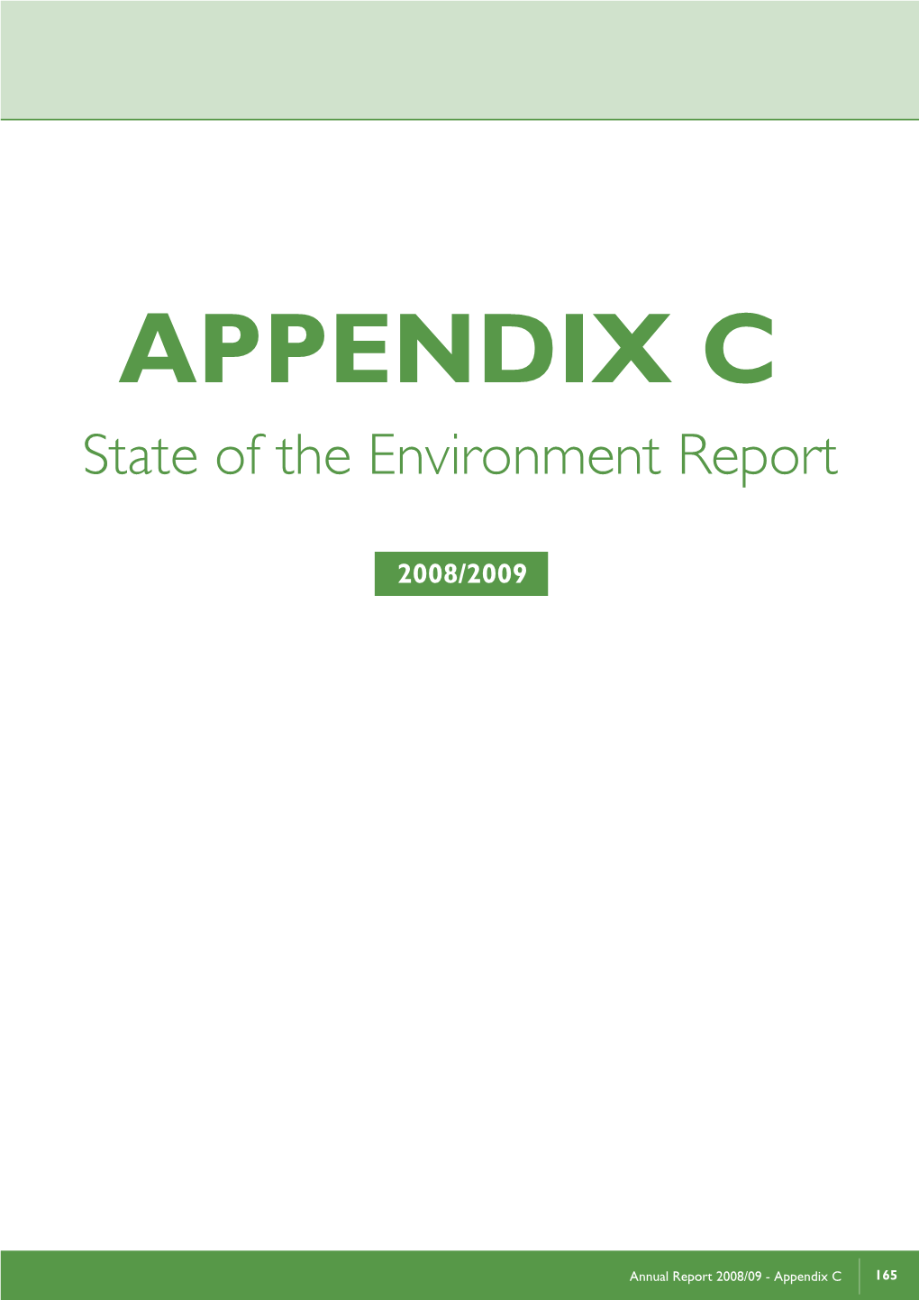 APPENDIX C State of the Environment Report