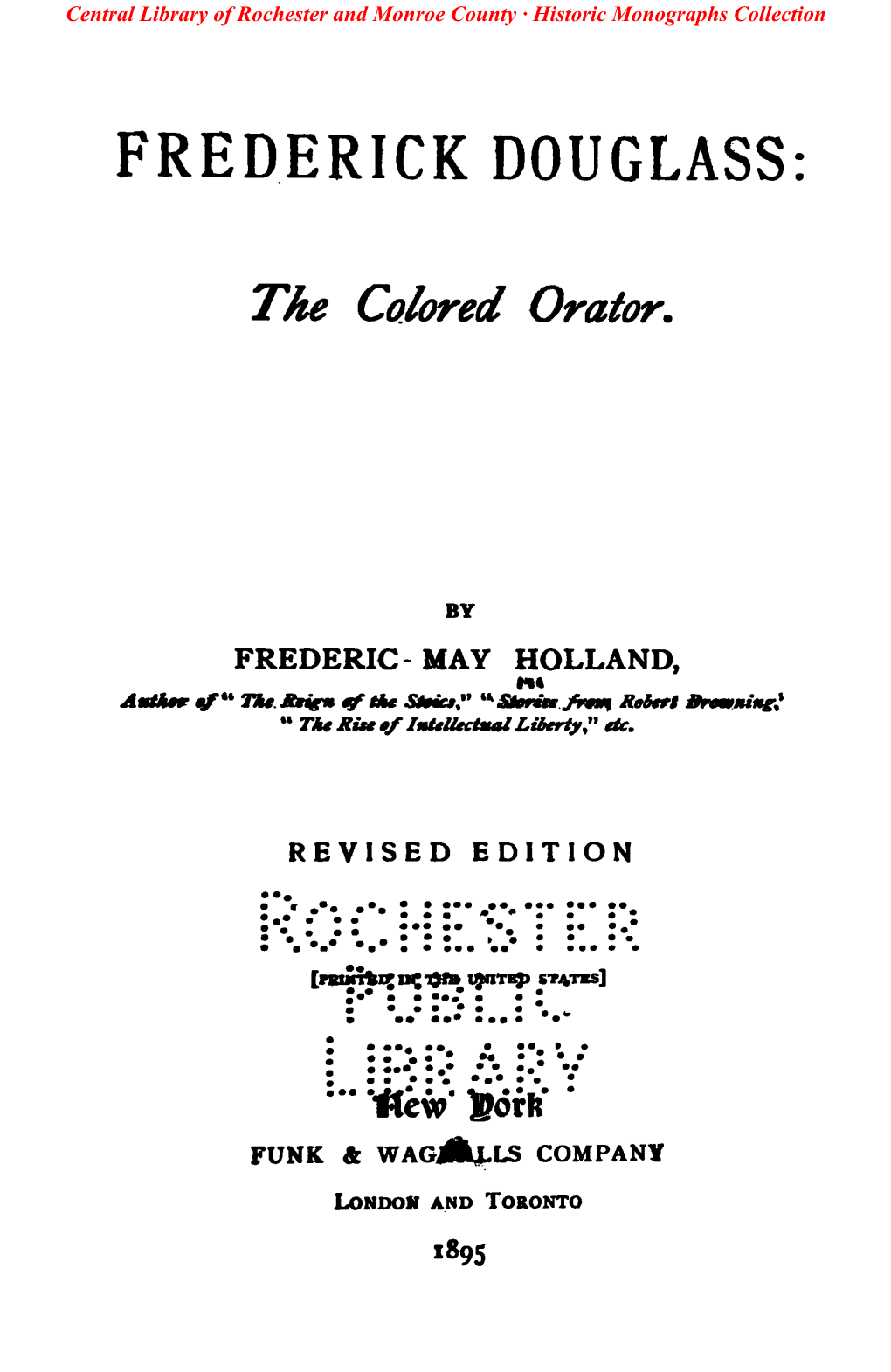 Frederick Douglass: the Colored Orator