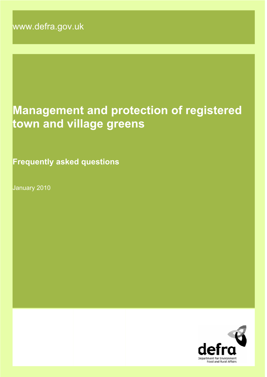 Management and Protection of Registered Town and Village Greens