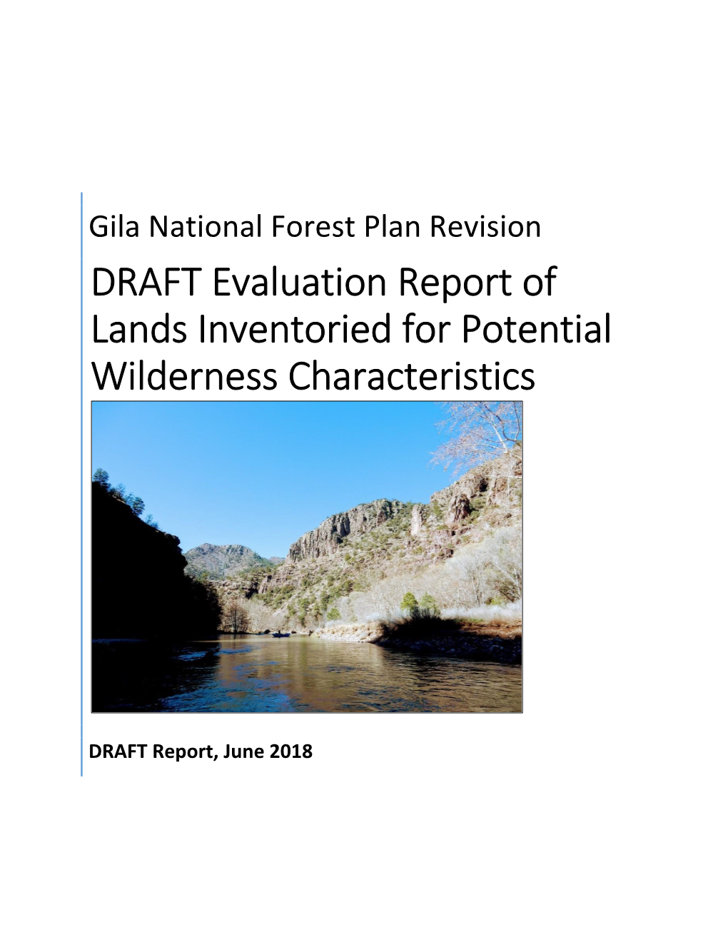 DRAFT Evaluation Report of Lands Inventoried for Potential Wilderness Characteristics