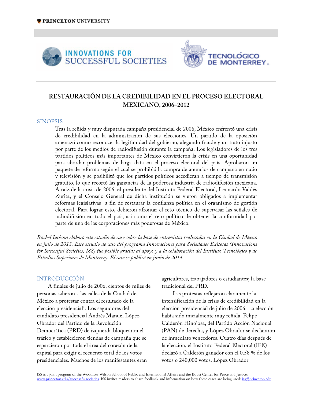 Restauración De La Credibilidad En El Proceso Electoral Mexicano, 2006–2012