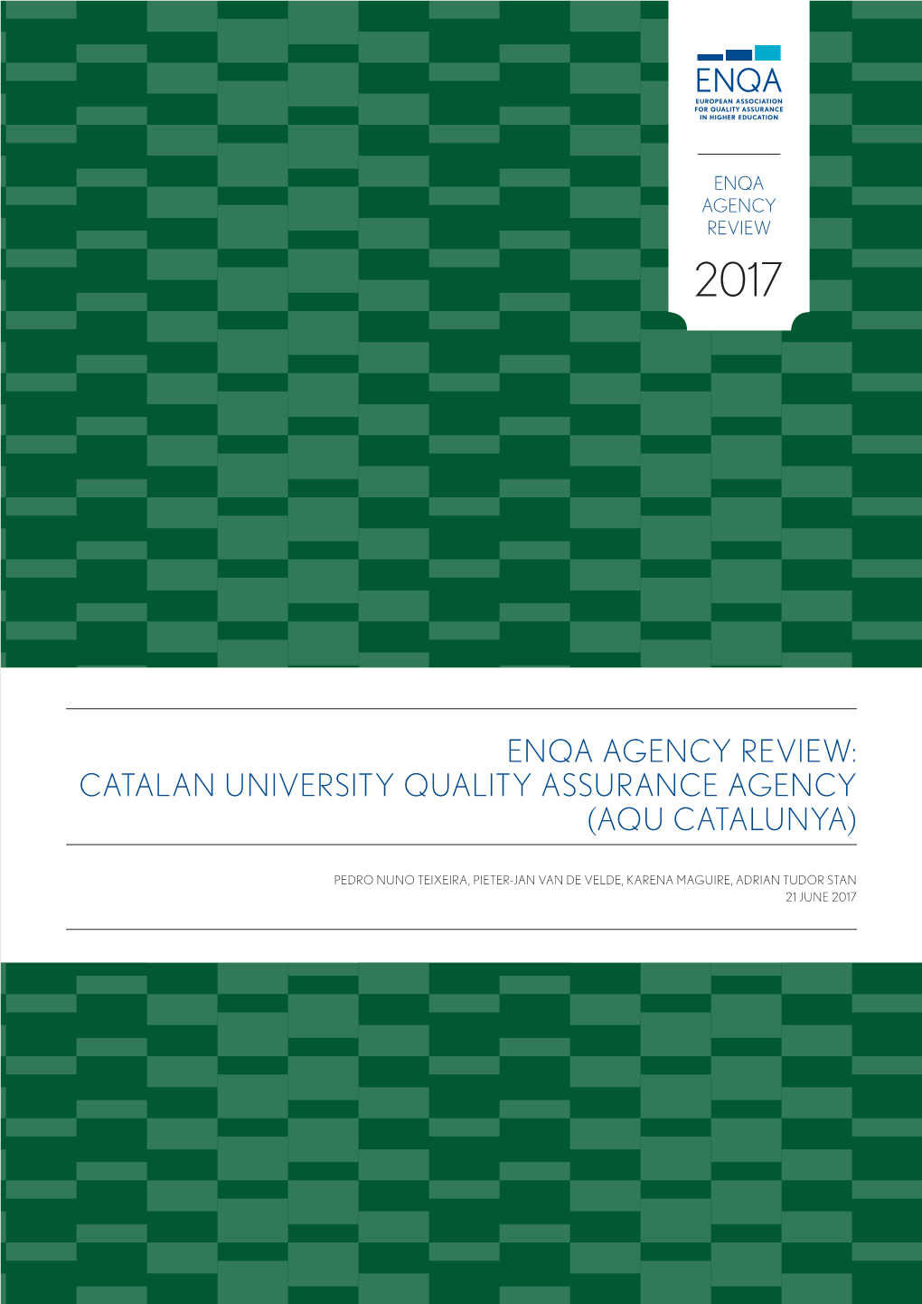 Enqa Agency Review: Catalan University Quality Assurance Agency (Aqu Catalunya)