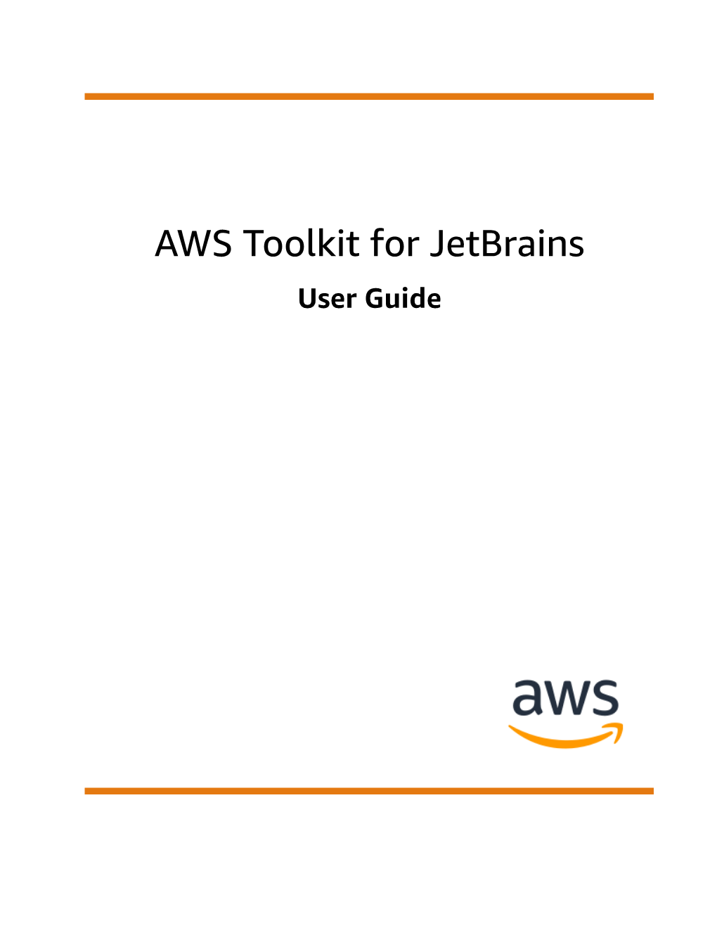AWS Toolkit for Jetbrains User Guide AWS Toolkit for Jetbrains User Guide
