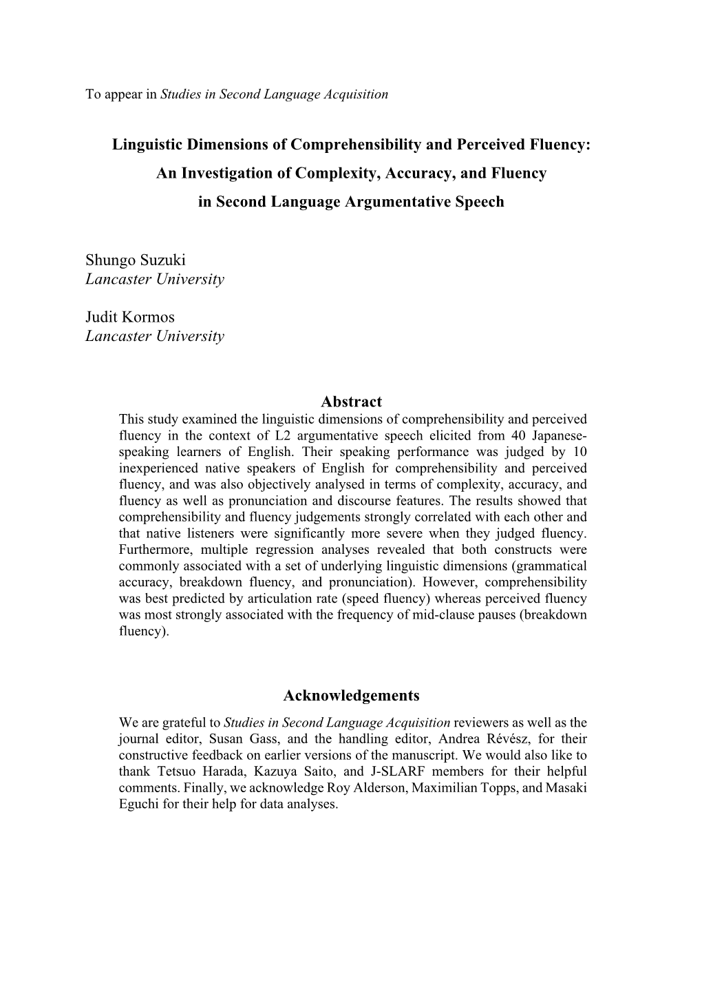 An Investigation of Complexity, Accuracy, and Fluency in Second Language Argumentative Speech