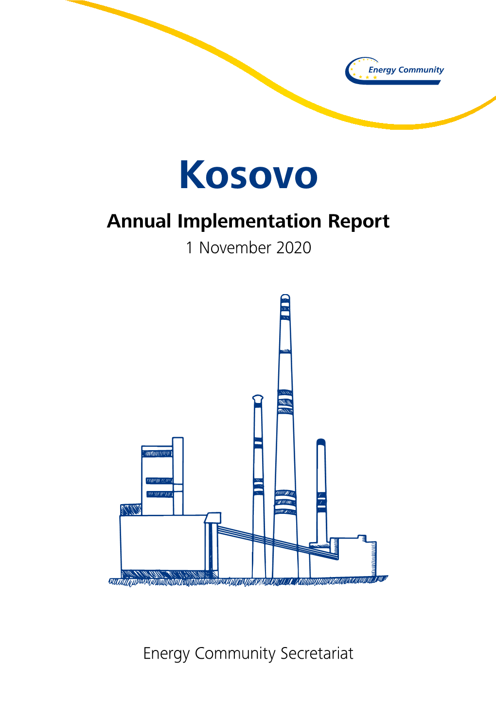 Kosovo Annual Implementation Report 1 November 2020