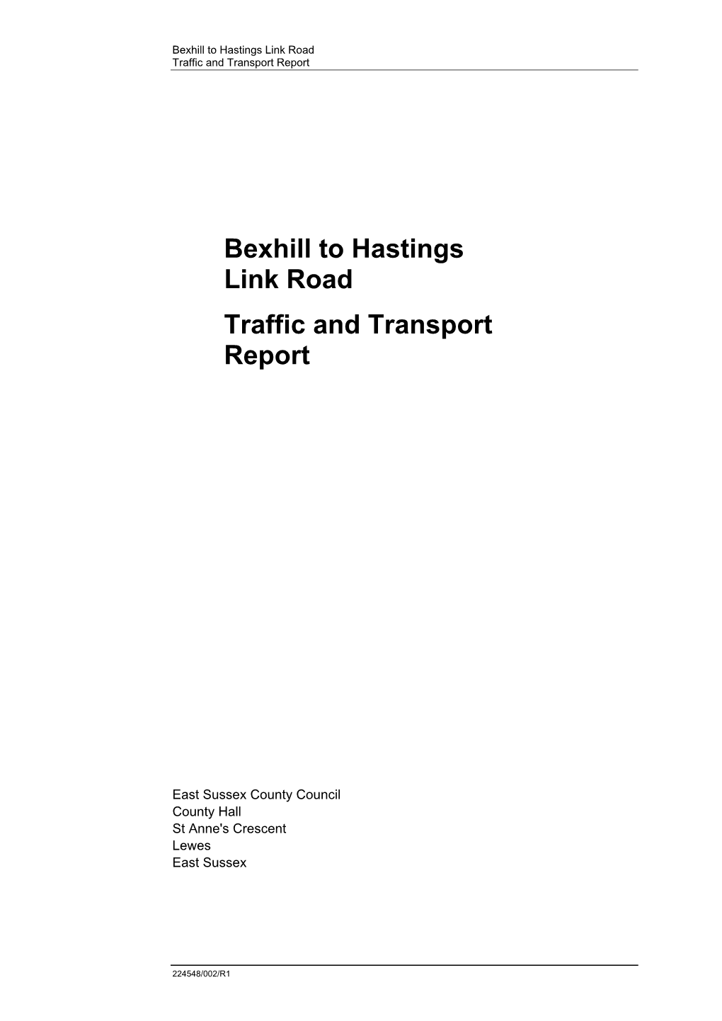 Bexhill to Hastings Link Road Traffic and Transport Report