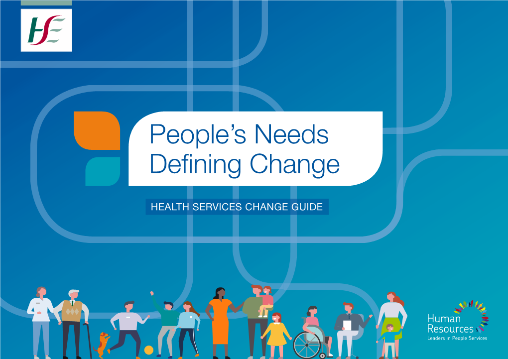 People's Needs Defining Change
