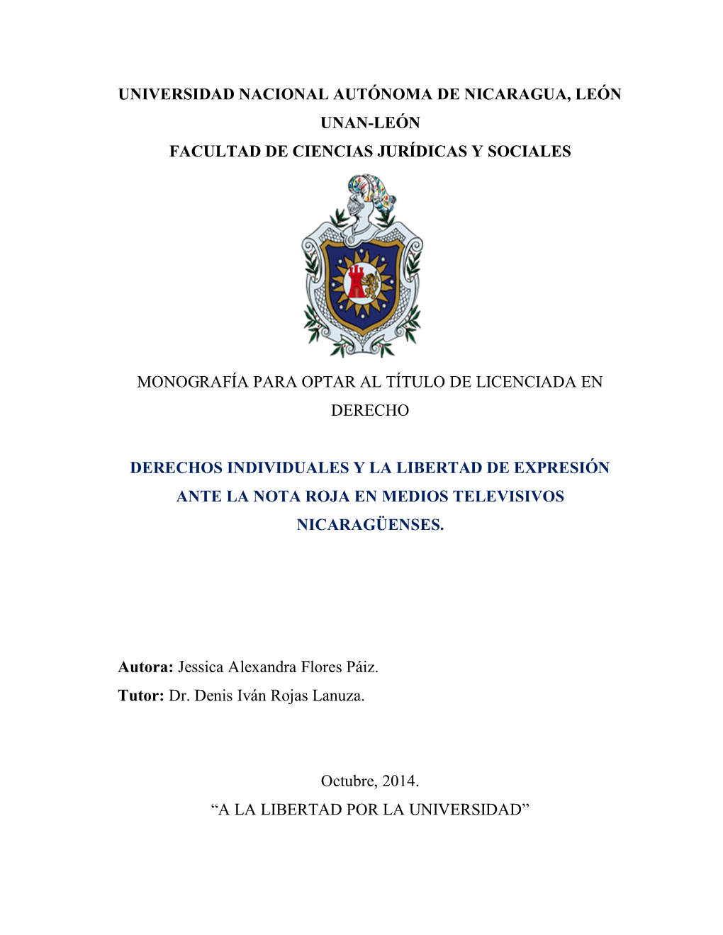 Universidad Nacional Autónoma De Nicaragua, León Unan-León Facultad De Ciencias Jurídicas Y Sociales